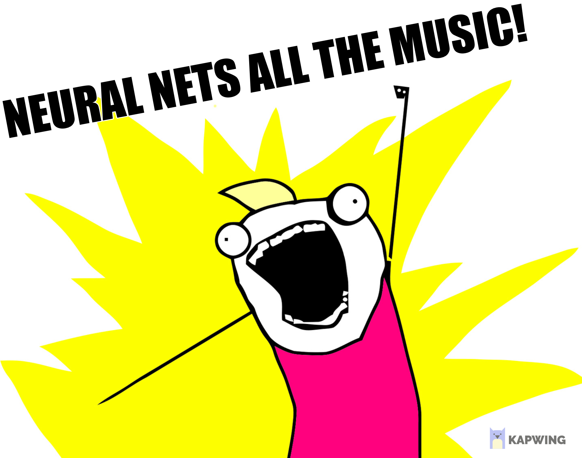 Neural Nets all the things
